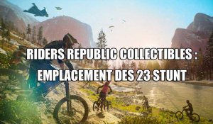 Riders Republic : emplacement des 23 stunt / collectibles