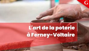 La poterie fait partie de l'ADN de Ferney-Voltaire