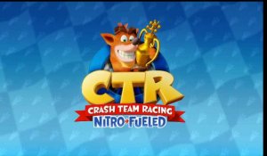 Crash Team Racing Nitro-Fueled - Les 20 premières minutes