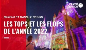 VIDÉO. Les tops et les flops de 2022 à Bayeux et dans le Bessin