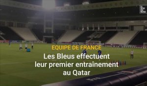 Equipe de France au Qatar : les Bleus effectuent leur premier entrainement