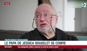 Le papa de Jessica Bougelet se confie