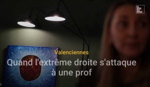 Valenciennes : quand l'extrême droite s'attaque à une prof