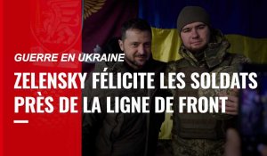 VIDÉO. Guerre en Ukraine : Zelensky félicite les soldats ukrainiens depuis Sloviansk, près de la ligne de front