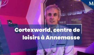 Fabien Robineau présente Cortexworld, centre de loisirs à Annemasse
