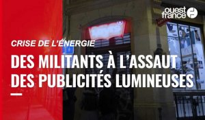 VIDÉO. Crise de l’énergie : Extinction Rebellion éteint la publicité lumineuse à Paris