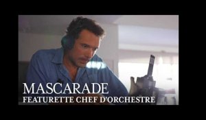 Mascarade - Featurette Chef d'orchestre HD
