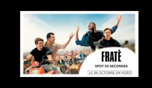 FRATÈ | Spot 30 secondes (Comédie, Thomas Ngijol)