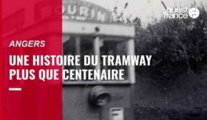 VIDÉO. Tramway à Angers. « En 1896, on a construit à Angers huit lignes en... huit mois »