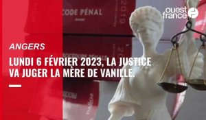 VIDÉO. Meurtre de Vanille à Angers : le procès de sa mère s’ouvre ce lundi 6 février 2023 devant les assises 