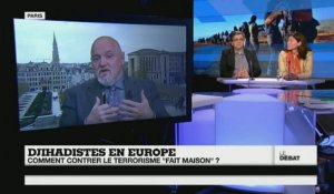 Djihadistes en Europe, comment contrer le terrorisme "fait maison" ?