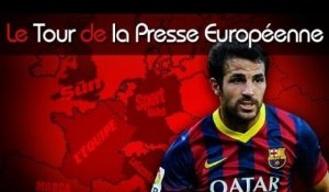 Le 4 pour Fabregas, Cazorla vers Madrid ? Le tour de la presse européenne !