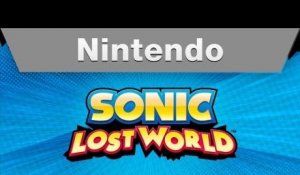 Nintendo - Sonic Lost World Announcement Trailer