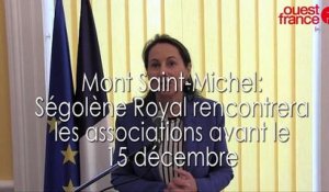 Ségolène Royal rencontrera les associations du Mont Saint-Michel avant le 15 décembre