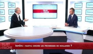 Duel Beytout/Joffrin : Impôts : faut-il croire les promesses de Hollande ?