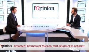 Comment Emmanuel Macron veut réformer le notariat ? 
