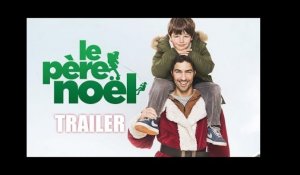 LE PERE NOEL - Trailer ST NL - Sortie/Release : 10/12/2014