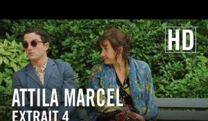 Attila Marcel - Extrait 4
