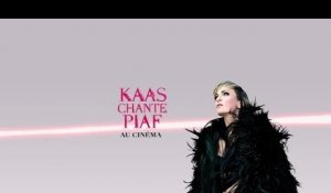 Bande annonce | Concert Kaas Chante Piaf | Au cinéma