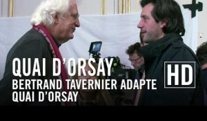 Quai d'Orsay - Bertrand Tavernier adapte Quai d'Orsay