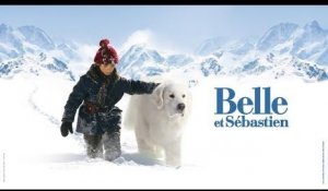 Belle et Sébastien - Bande-annonce officielle