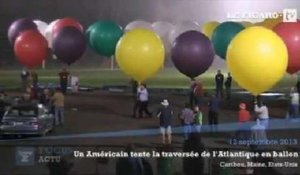 Un Américain tente la traversée de l'Atlantique en ballon