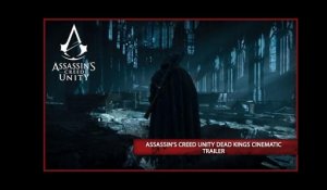Assassin's Creed Unity Dead Kings DLC Cinematic Trailer [AUT]