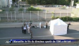 Marseille: le fils du directeur sportif de l'OM a été tué