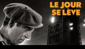 LE JOUR SE LÈVE - Bande annonce officielle (Version restaurée inédite 2014)