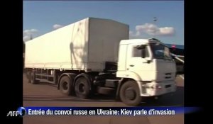 Kiev parle d'invasion après l'entrée du convoi russe en Ukraine