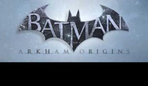 [Multi] Batman Arkham Origins - Trailer GamesCom 2013 : "Impossible de fuir"