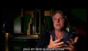 Le Monde Fantastique d'Oz - Featurette : Robert Stromberg - L'influence des Classiques Disney