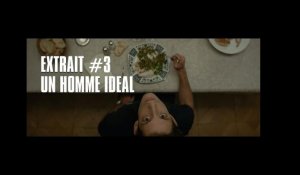 Un homme idéal - Extrait #3