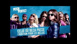 PITCH PERFECT - Celui où Beca passe l'audition pour les Bellas (VOST)