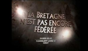 Kaamelott - Livre 6 - Bande Annonce 