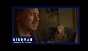 Birdman - Extrait Prêt pour la première ? [Officiel] VF HD