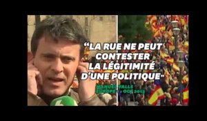 Valls en 2013 : "La rue ne peut contester la légitimité d'une politique". Et pourtant...