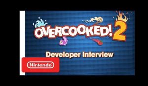 Overcooked! 2 - Ghost Town Games Developer Interview - Nintendo Switch