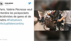 Paris. Valérie Pécresse veut interdire les pickpockets récidivistes de gares et de métro