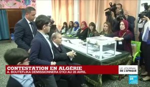 Contestation en Algérie, A. Bouteflika démissionnera d'ici au 28 avril