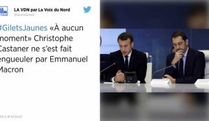 Christophe Castaner dément s'être fait « engueuler » par Emmanuel Macron.