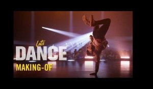 Let&#39;s Dance - Making-of Officiel HD