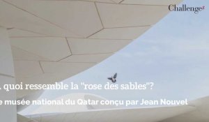 À quoi ressemble la "rose des sables", le musée national du Qatar conçu par Jean Nouvel?