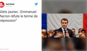 Gilets jaunes. Emmanuel Macron réfute le terme de « répression »