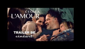 C'est ça l'amour Trailer - Sortie : 27.03.2019