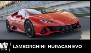 Essai Lamborghini Huracan Evo : Yes, she can !