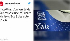 États-Unis. L'université de Yale renvoie une étudiante admise grâce à des pots-de-vin