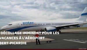 Décollage pour la Sardaigne au départ de l'aéroport Albert-Picardie