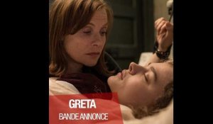 GRETA (Isabelle Huppert, Chloë Grace Moretz) - Bande annonce