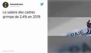 Le salaire des cadres grimpe de 2,4 % en 2019